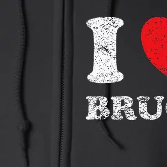 Distressed Grunge Worn Out Style I Love Bruce Full Zip Hoodie