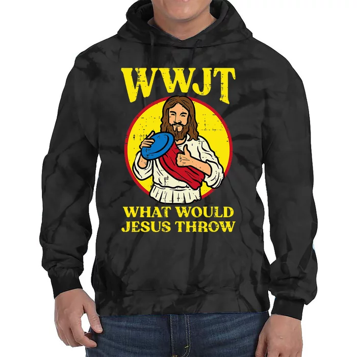 Disc Golf Wwjt What Would Jesus Throw Frisbee Tie Dye Hoodie