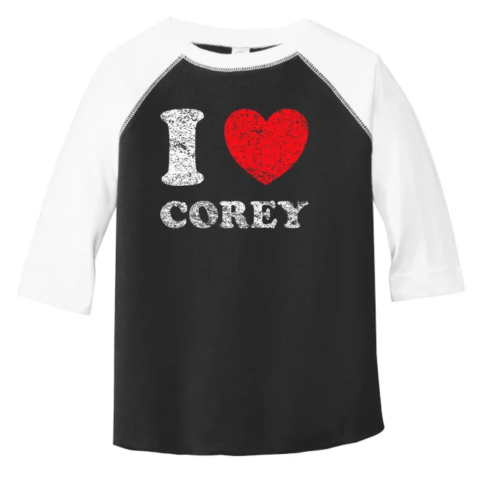 Distressed Grunge Worn Out Style I Love Corey Toddler Fine Jersey T-Shirt