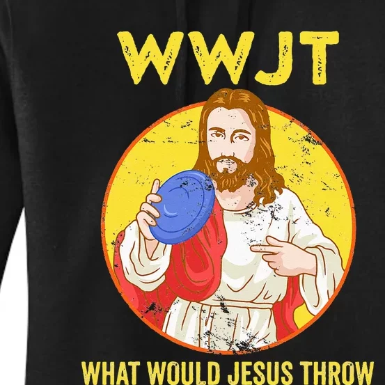 Disc Golf What Would Jesus Throw Frisbee Golf Women's Pullover Hoodie