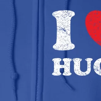 Distressed Grunge Worn Out Style I Love Hugs Great Gift Full Zip Hoodie