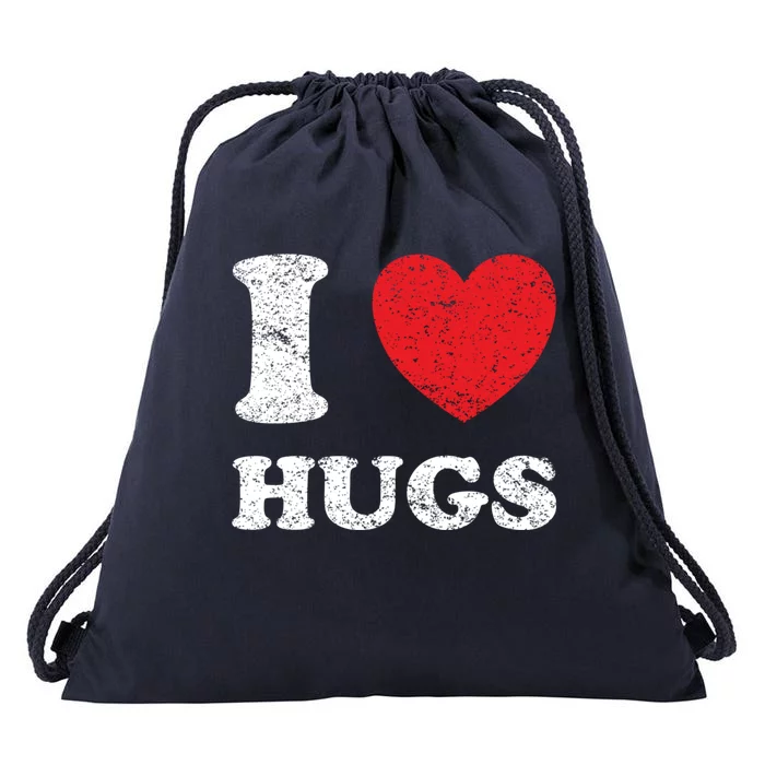 Distressed Grunge Worn Out Style I Love Hugs Great Gift Drawstring Bag