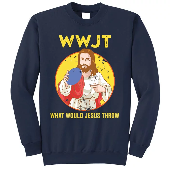 Disc Golf What Would Jesus Throw Frisbee Golf Sweatshirt