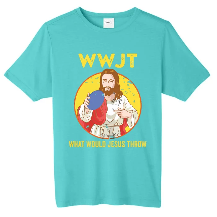 Disc Golf What Would Jesus Throw Frisbee Golf ChromaSoft Performance T-Shirt