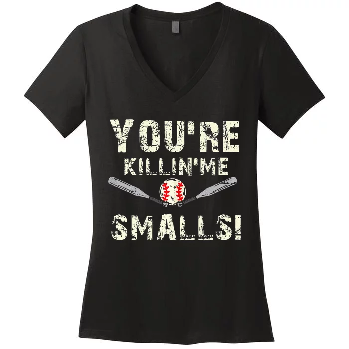 Dad Gift YouRe Killing Me Smalls Dad And Child Women's V-Neck T-Shirt