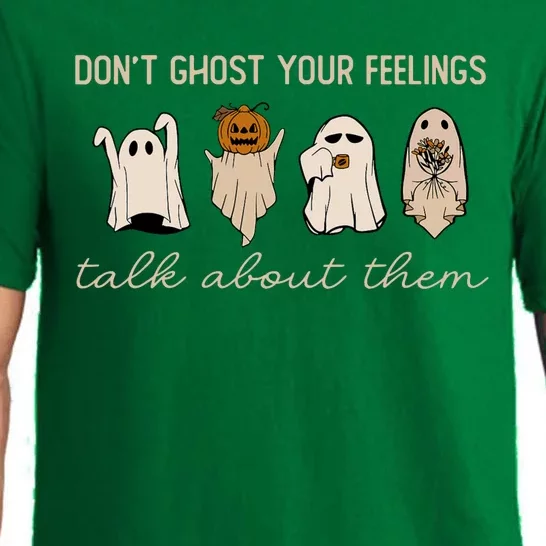 DonT Ghost Your Feelings Halloween Mental Health Awareness Pajama Set