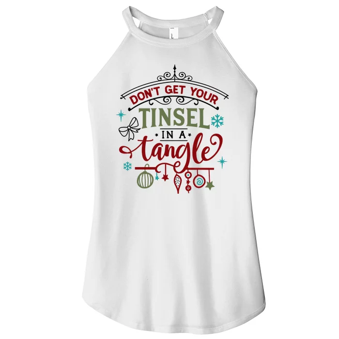 Don't Get Your Tinsel In A Tangle Funny Xmas Women’s Perfect Tri Rocker Tank