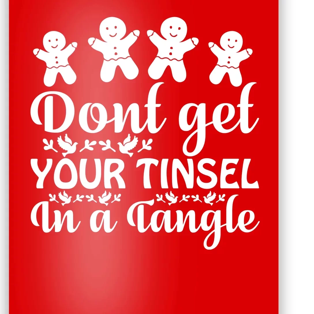 Don't Get Your Tinsel In A Tangle Poster