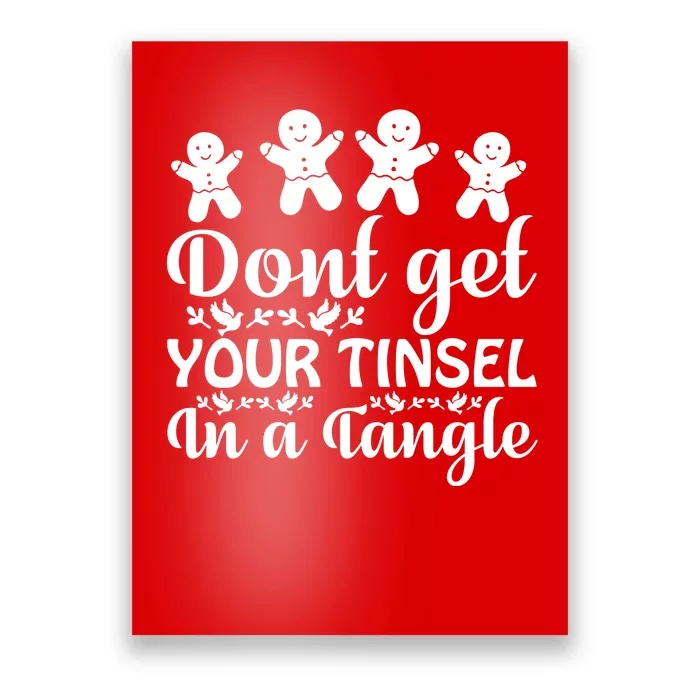 Don't Get Your Tinsel In A Tangle Poster