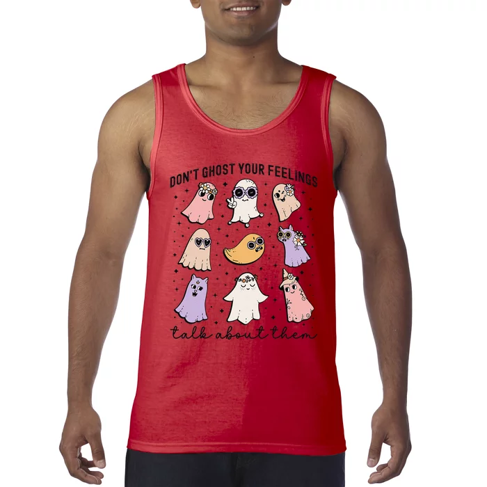 Don’T Ghost Your Feelings Talk About Them School Counselor Tank Top