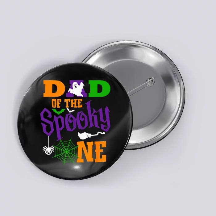 Dad Halloween 1st Birthday Matching Family Spooky One Boy Button