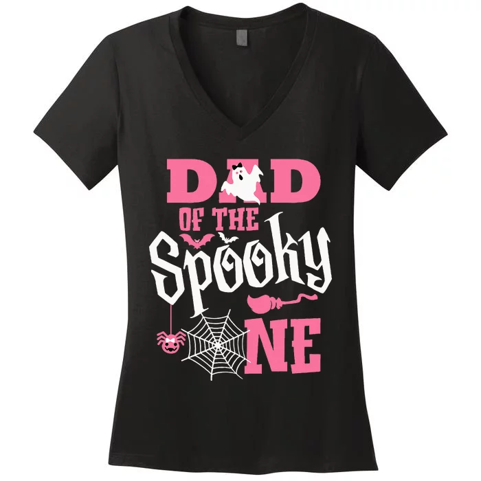 Dad Halloween 1st Birthday Matching Family Spooky One Girl Women's V-Neck T-Shirt