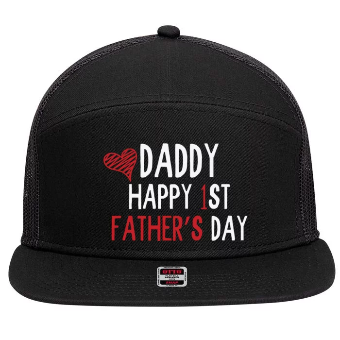 Daddy Happy 1st Fathers Day 7 Panel Mesh Trucker Snapback Hat