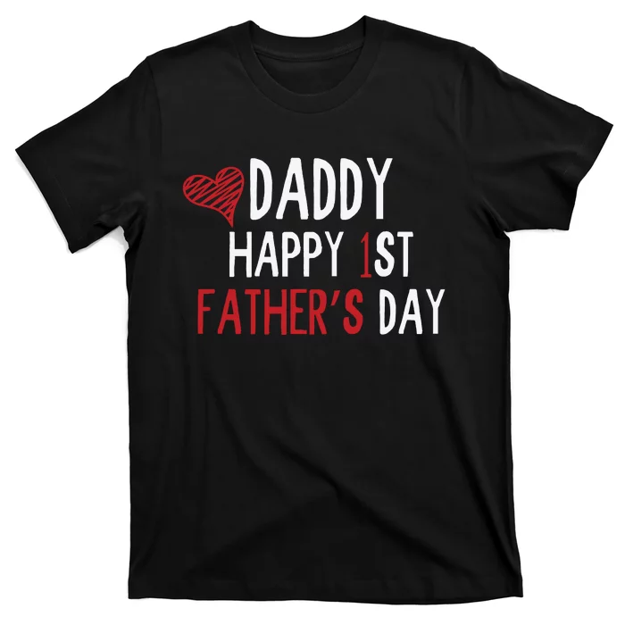 Daddy Happy 1st Fathers Day T-Shirt