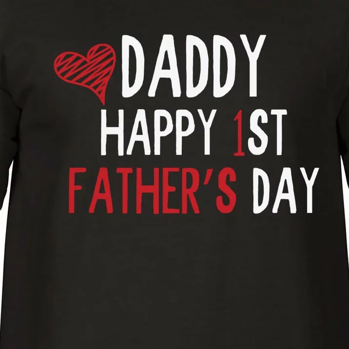 Daddy Happy 1st Fathers Day Comfort Colors T-Shirt