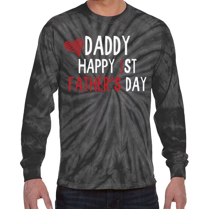 Daddy Happy 1st Fathers Day Tie-Dye Long Sleeve Shirt