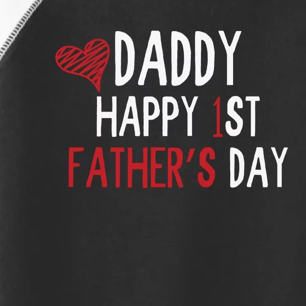 Daddy Happy 1st Fathers Day Toddler Fine Jersey T-Shirt