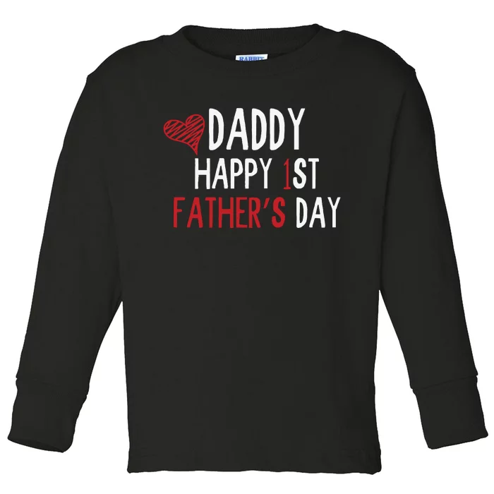 Daddy Happy 1st Fathers Day Toddler Long Sleeve Shirt