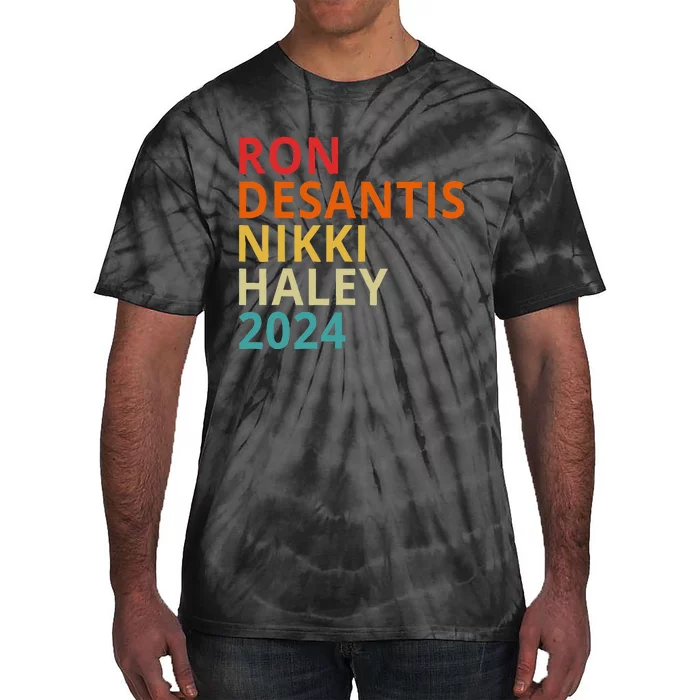 Desantis Haley 2024 President Election Republican Ticket Tie-Dye T-Shirt