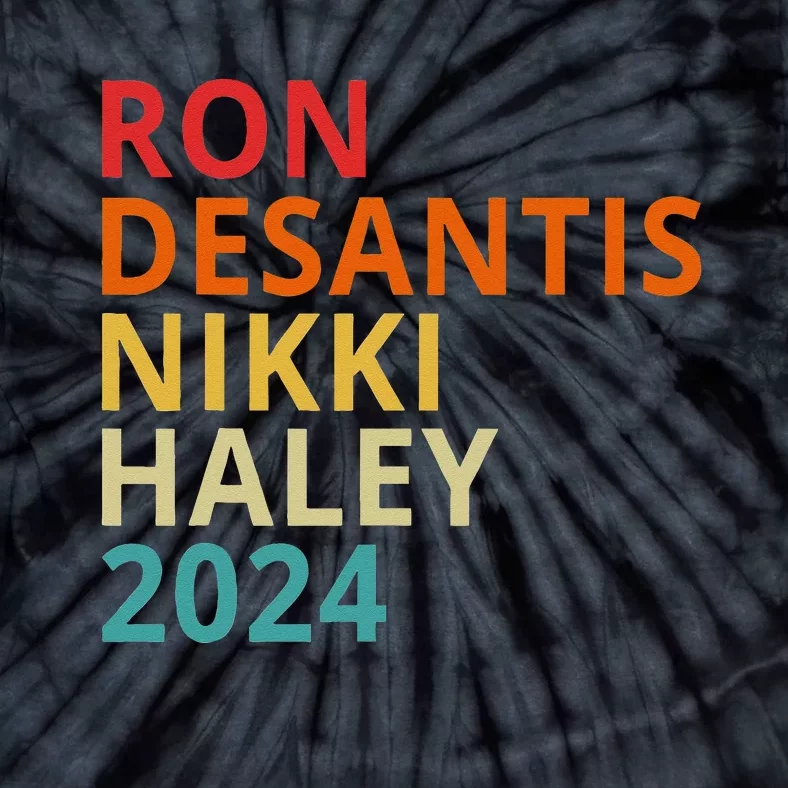 Desantis Haley 2024 President Election Republican Ticket Tie-Dye T-Shirt