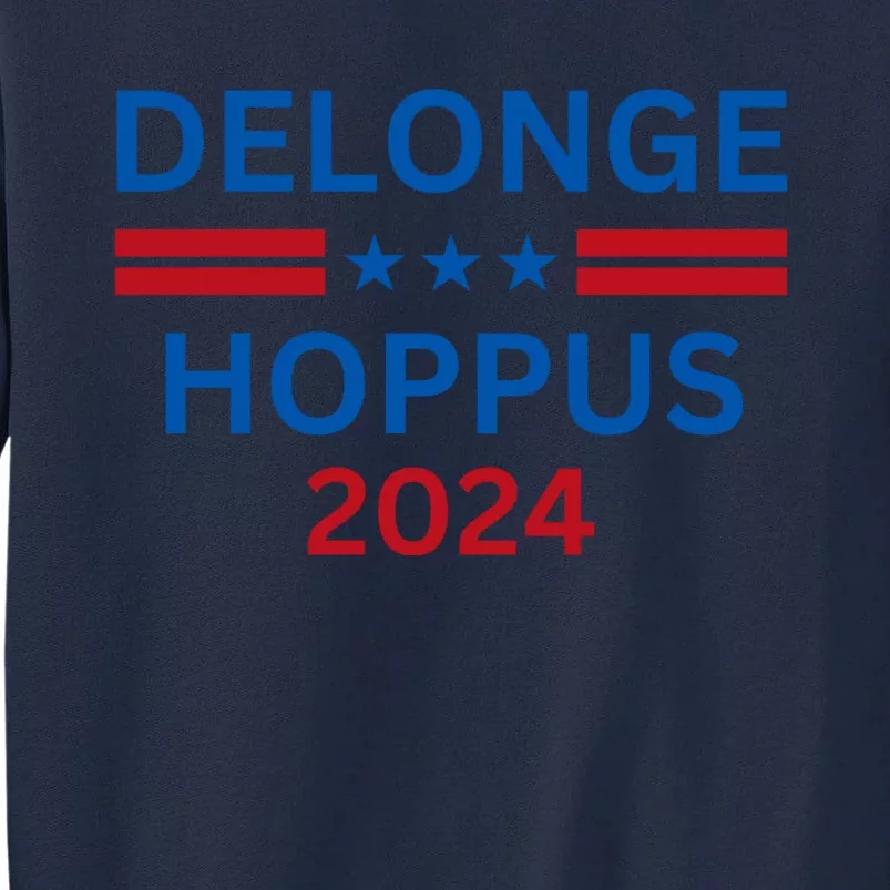 Delonge Hoppus 2024 For President Funny Voting Election 2024 Usa Tall Sweatshirt