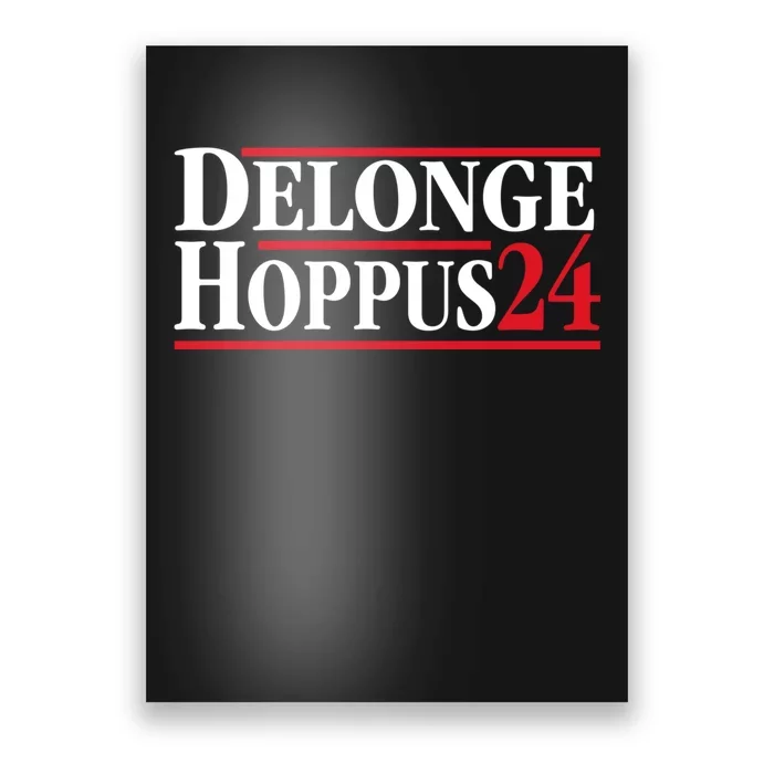 Delonge Hoppus 2024 For President Funny Voting Election 2024 Usa Poster