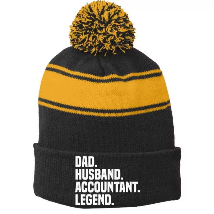 Dad Husband Accountant Legend Accounting Tax Accountant Stripe Pom Pom Beanie