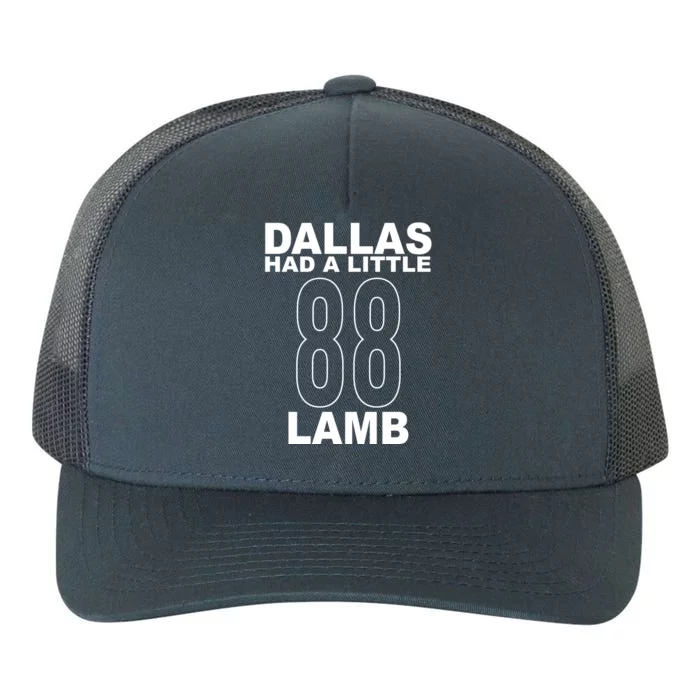 Dallas Had A Little 88 Lamb Football Yupoong Adult 5-Panel Trucker Hat