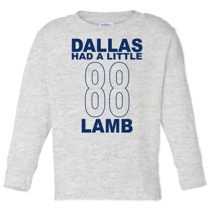 Dallas Had A Little 88 Lamb Football Toddler Long Sleeve Shirt