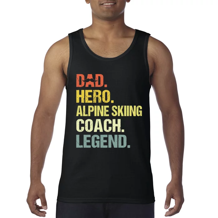 Dad Hero Alpine Skiing Coach Funny Alpine Skiing Coach Tank Top