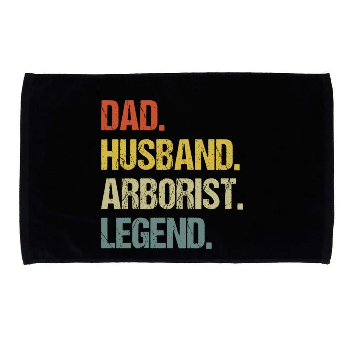 Dad Husband Arborist Legend Microfiber Hand Towel