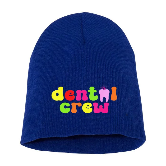 Dental Hygienist Assistants Dental Crew Short Acrylic Beanie