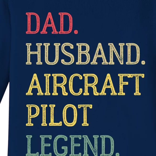 Dad Husband Aircraft Pilot Legend Aircraft Pilot Dad Gift Baby Long Sleeve Bodysuit