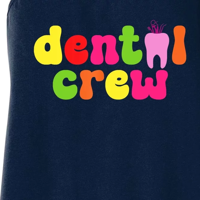 Dental Hygienist Assistants Dental Crew Women's Racerback Tank