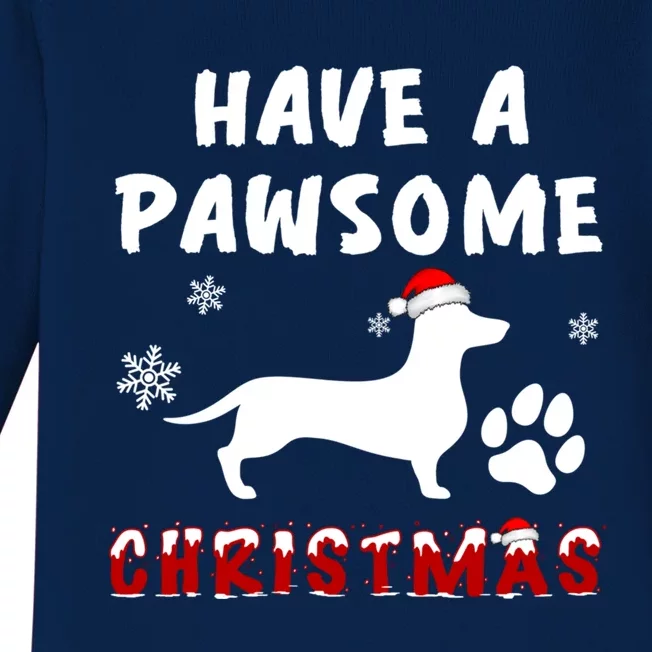 Dachshund Have A Pawsome Christmas Gift Baby Long Sleeve Bodysuit