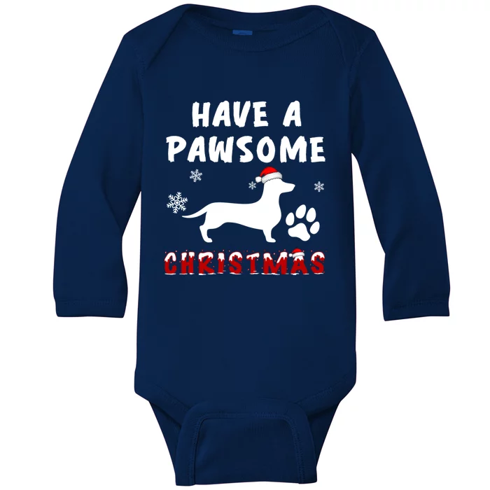 Dachshund Have A Pawsome Christmas Gift Baby Long Sleeve Bodysuit