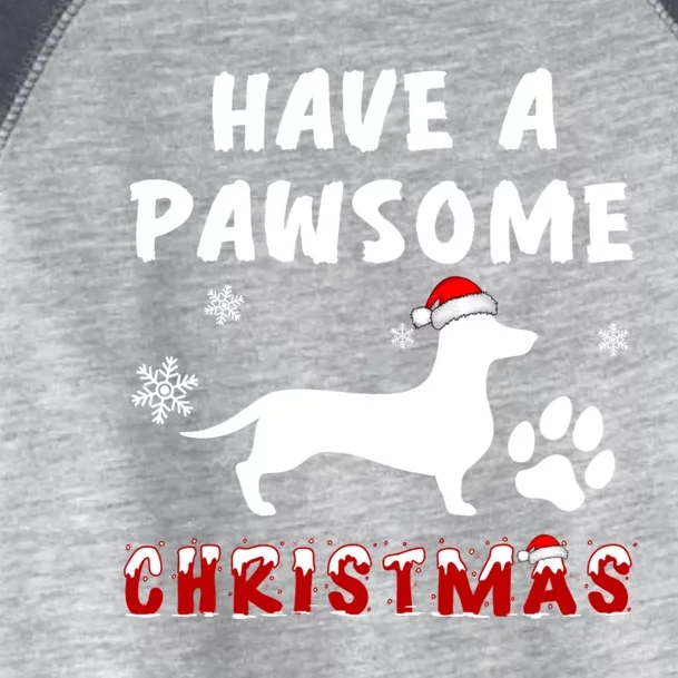 Dachshund Have A Pawsome Christmas Gift Toddler Fine Jersey T-Shirt