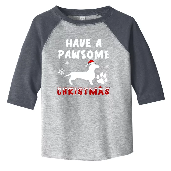 Dachshund Have A Pawsome Christmas Gift Toddler Fine Jersey T-Shirt