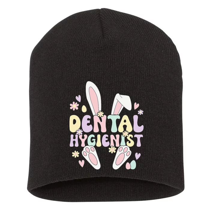 Dental Hygienist Bunny Dental Hygiene Easter Day Short Acrylic Beanie