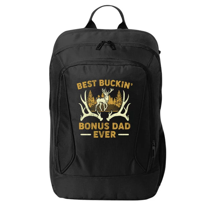 Deer Hunting Best Buckin Bonus Dad Ever Hunting Fathers Day Gift City Backpack