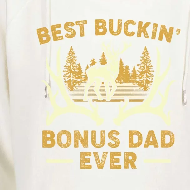 Deer Hunting Best Buckin Bonus Dad Ever Hunting Fathers Day Gift Womens Funnel Neck Pullover Hood