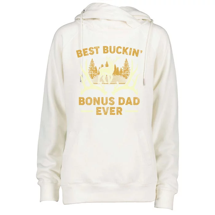 Deer Hunting Best Buckin Bonus Dad Ever Hunting Fathers Day Gift Womens Funnel Neck Pullover Hood