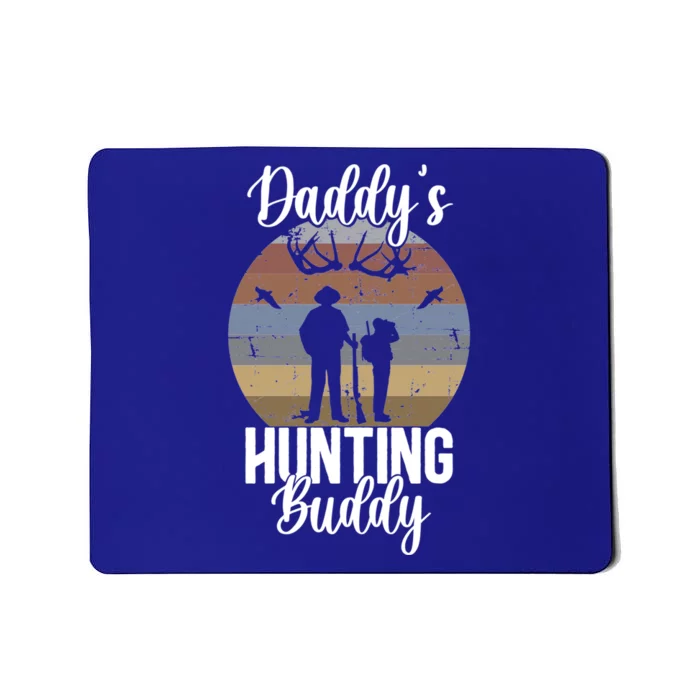 Daddys Hunting Buddy Son Hunting Buddies Dad And Son Gift Mousepad