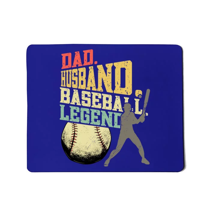 Dad Husband Baseball Legend Cool Gift Baseball Gift Mousepad