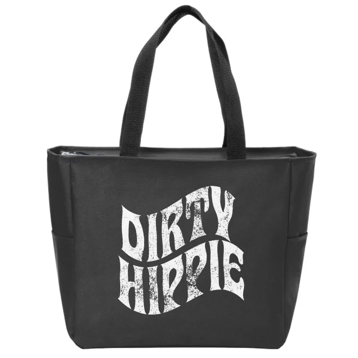 Dirty Hippie Clothing for Hippies Zip Tote Bag