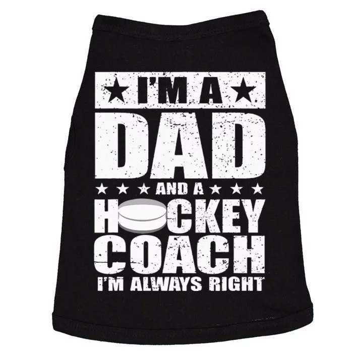 Dad Hockey Coach Fathers Day Gift From Daughter Son Doggie Tank