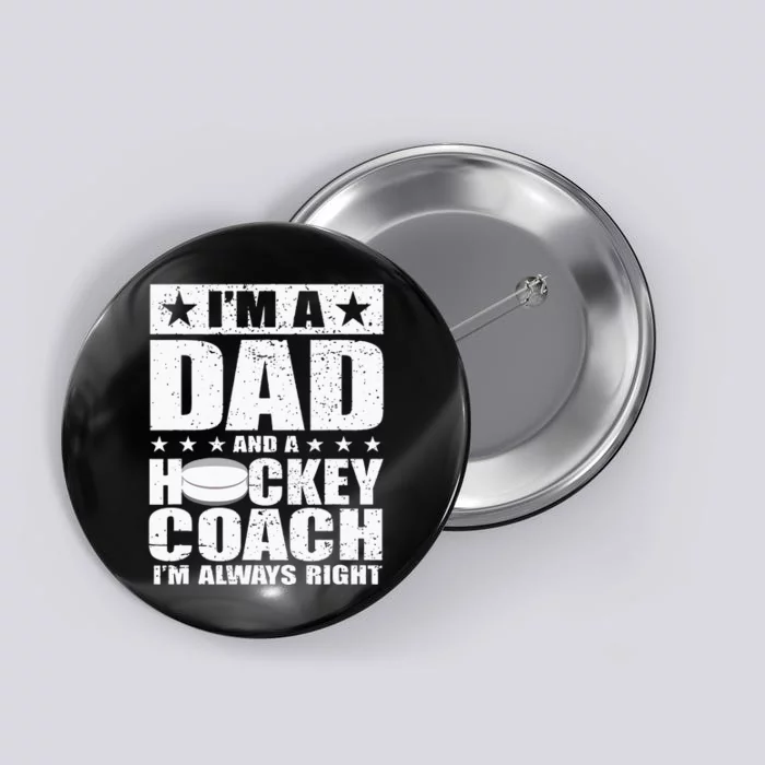 Dad Hockey Coach Fathers Day Gift From Daughter Son Button