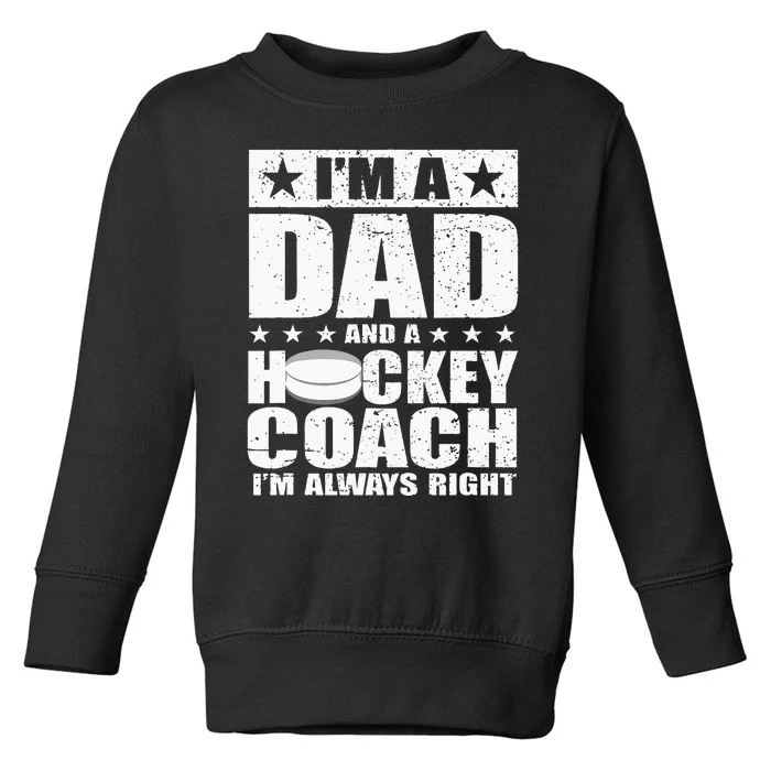 Dad Hockey Coach Fathers Day Gift From Daughter Son Toddler Sweatshirt