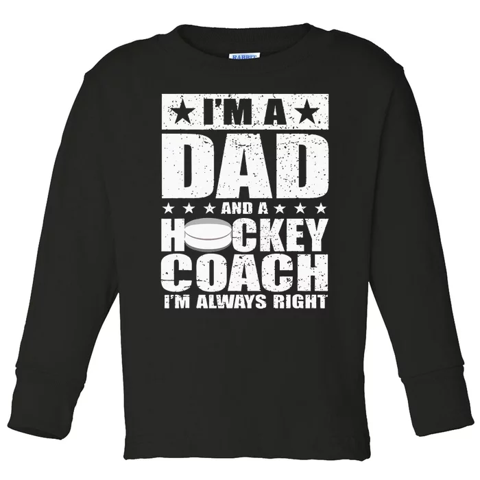 Dad Hockey Coach Fathers Day Gift From Daughter Son Toddler Long Sleeve Shirt