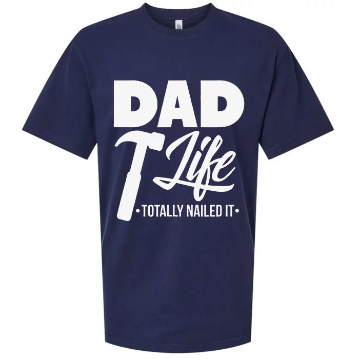 Dad Handyman Carpenter Funny Dad Life I Totally Nailed It Sueded Cloud Jersey T-Shirt